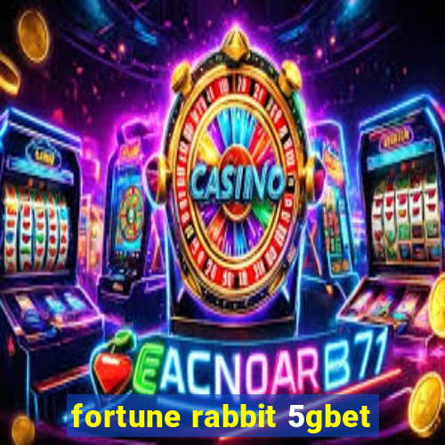 fortune rabbit 5gbet